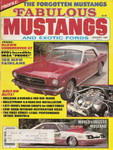 FABULOUS MUSTANGS 1987 JAN - CAMEL GT PROBE, 427 GALAXIE, HOT T'BIRD, GT350H